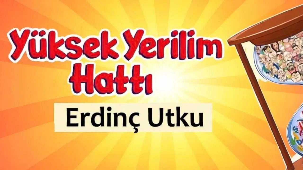Yüksek Yerilim Hattı - 5 Ekim 2026