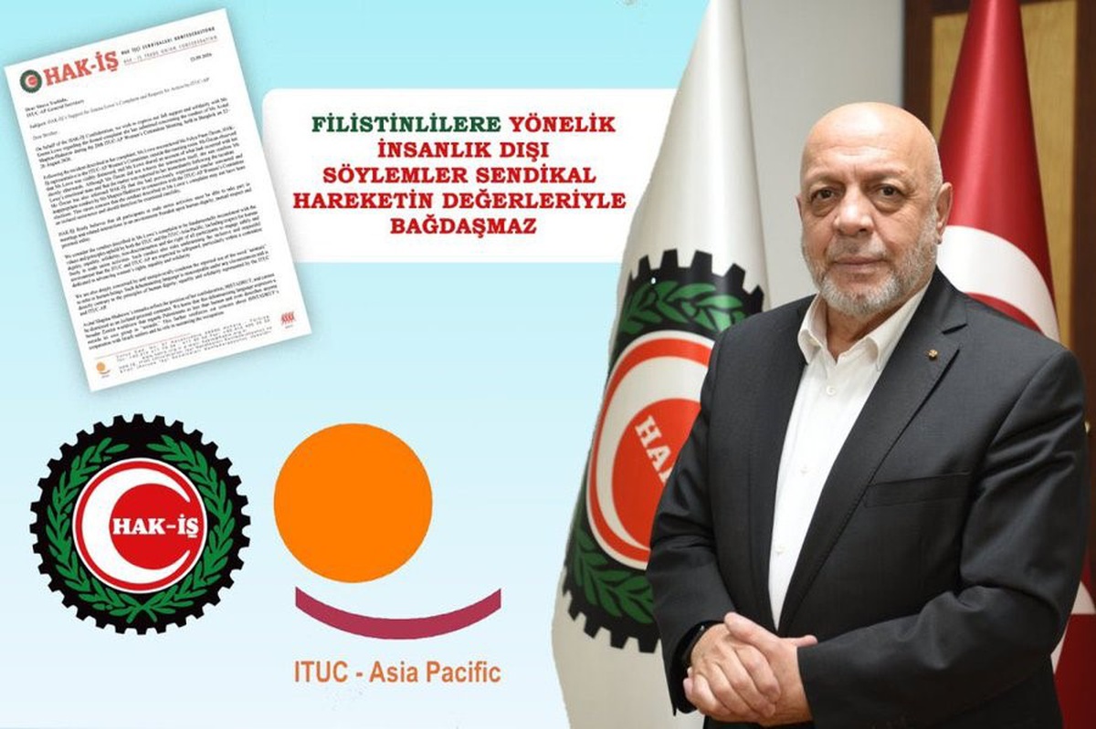 HAK-İŞ, ITUC-AP'den Bangkok'ta Filistin tartışmasında tarafsız inceleme istedi