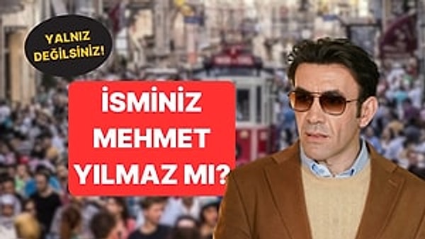 Türkiye'de en yaygın soyisim Yılmaz.