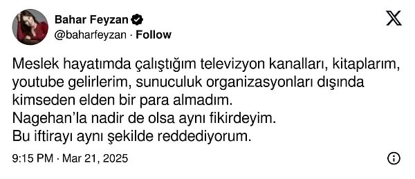 Bahar Feyzan: "Kimseden elden para almadım."