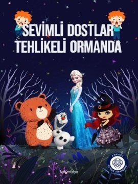 sevimli-dostlar-tehlikeli-ormanda-202582313635cb9ceb148b52421e9d93f96ed87d8c42.jpg