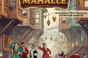 Bizim Mahalle Tiyatro Oyunu